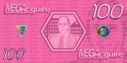 MEGAcquire $100 Currency